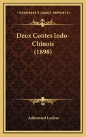 Deux Contes Indo-Chinois (1898) 1168314518 Book Cover