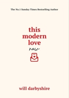 This Modern Love Now 1529977150 Book Cover
