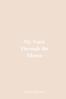 My Voice Through Silence B0FSXMRY9M Book Cover