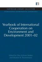 Yearbook of International Cooperation on Environment and Development 2001-02 0415853338 Book Cover