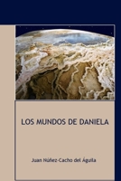 Los Mundos de Daniela B08C488DKZ Book Cover