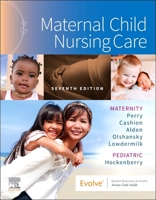 MATERNAL CHILD NURSING CARE, 5ED 0323096107 Book Cover