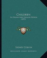 Children: In Italian And English Design 127086761X Book Cover