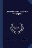 Commercial and Industrial Geography 137644903X Book Cover