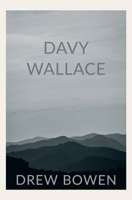 Davy Wallace B0B91WVZ93 Book Cover