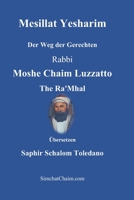 Mesillat Yesharim - The Ra'Mhal: Der Weg der Gerechten B0BW31GL1W Book Cover