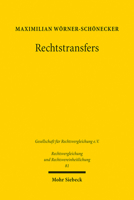 Rechtstransfers: Eine Analyse Anhand Von Typologien (Rechtsvergleichung Und Rechtsvereinheitlichung) 3161607325 Book Cover