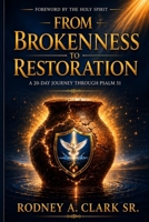 From Brokenness to Restoration B0HNZV9QL7 Book Cover