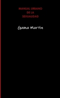 Manual Urbano de la Sexualidad 1291434844 Book Cover