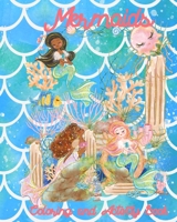 Mermaids: Coloring and Activity Book B0BMJQ1XR1 Book Cover