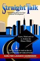 Straight Talk: Stimulating Ideas for True Academic Development 1414006225 Book Cover