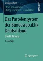 Das Parteiensystem Der Bundesrepublik Deutschland: Eine Einführung 365821158X Book Cover