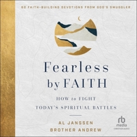 Fearless by Faith: How to Fight Today's Spiritual Battles B0CTJK7CMT Book Cover