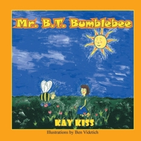 Mr. B. T. Bumblebee 1432717448 Book Cover