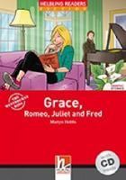 Grace Romeo Juliet & Fred 3852725747 Book Cover