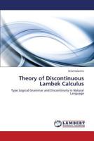 Theory of Discontinuous Lambek Calculus 3659370819 Book Cover