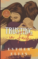 Trusting in Faith: A Hearts of Gold Novel B0BN2CZ95D Book Cover