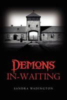 Demons In-Waiting 1475075065 Book Cover