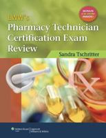 LWW's Pharmacy Technician Certification Exam Review 0781796334 Book Cover