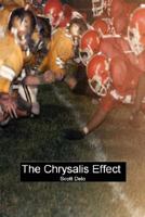 The Chrysalis Effect 1435701097 Book Cover