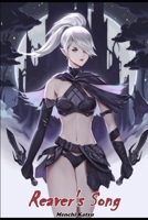 Reaver's Song B0BKMHNFHW Book Cover