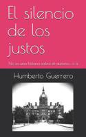 El silencio de los justos: No es una historia sobre el autismo... o si 1099516609 Book Cover