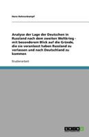 Analyse der Lage der Deutschen in Russland nach dem zweiten Weltkrieg. Gr?nde der Remigration 3640878876 Book Cover