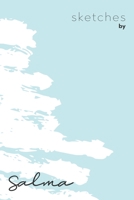 Sketches By Salma: Personalized Teal Doodle Sketchbook (6 x 9 inch) with 110 blank dot grid pages inside - Perfect gift for artistic and creative people 1692395270 Book Cover