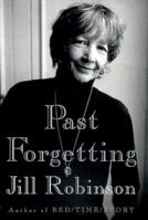 Past Forgetting: My Memory Lost and Found 0060932341 Book Cover