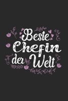 Beste Chefin Der Welt: Sch�nes Cooles Beste Chefin Der Welt Notizbuch Planer Tagebuch - DIN A5 - 120 Blanko Seiten - Lustiges Tolles Geschenk f�r Alle Besten Chefinnen Als Geschenk Zum Geburtstag, Abs 1710290145 Book Cover