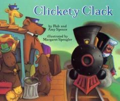 Clickety Clack (Picture Books) 0439165776 Book Cover
