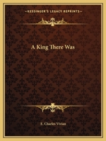 A King There Was 0766163458 Book Cover