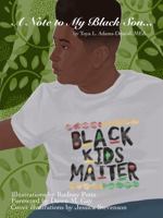 A Note to My Black Son... 1735821705 Book Cover