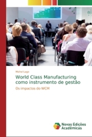 World Class Manufacturing como instrumento de gestão 6139739799 Book Cover