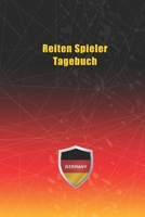 Reiten Spieler Tagebuch: Notizbuch, Notizblock, Buch mit 120 linierten Seiten f�r To-Do Listen - Tagebuch - Journal - Schulheft - Collegeblock 1661687830 Book Cover