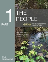 The People: Grow in His Word Series B08DSX38W1 Book Cover