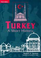 Turkey: A Short History 0906719143 Book Cover