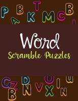 Word Scramble Puzzles: word games for adults B08VCL54ZW Book Cover