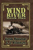 Wind River: Thunder Wagon 1481125125 Book Cover