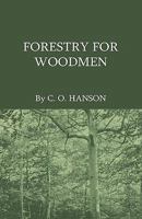 Forestry For Woodmen 1444655396 Book Cover