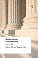 Reinsurance Underwriting 1859780660 Book Cover