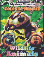 Mystery Mosaics Color by Number Wildlife Animals: 51 Hidden Pixel Art Coloring Book Black Background Pop-Art Jungle for Adults & Teens Relaxation B0CVLL72QD Book Cover