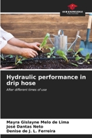 Hydraulic performance in drip hose 620687060X Book Cover