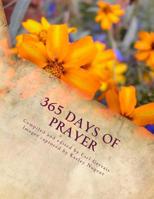 365 Days of Prayer: A Reflective Journey 1537007580 Book Cover