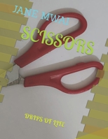 SCISSORS: DRIPS OF LIFE B09RGYBGHT Book Cover