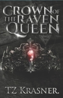 Crown of the Raven Queen (Fateful) B0F3JG4PWZ Book Cover