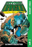 Savage Dragon: The Ultimate Collection, Volume 1 153432545X Book Cover