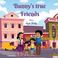 Bunny's True Friends 1087925371 Book Cover