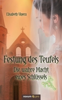 Festung des Teufels - Band 3: Die wahre Macht eines Schlüssels (German Edition) 3990647970 Book Cover