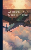 Artificial and Natural Flight 1022185586 Book Cover